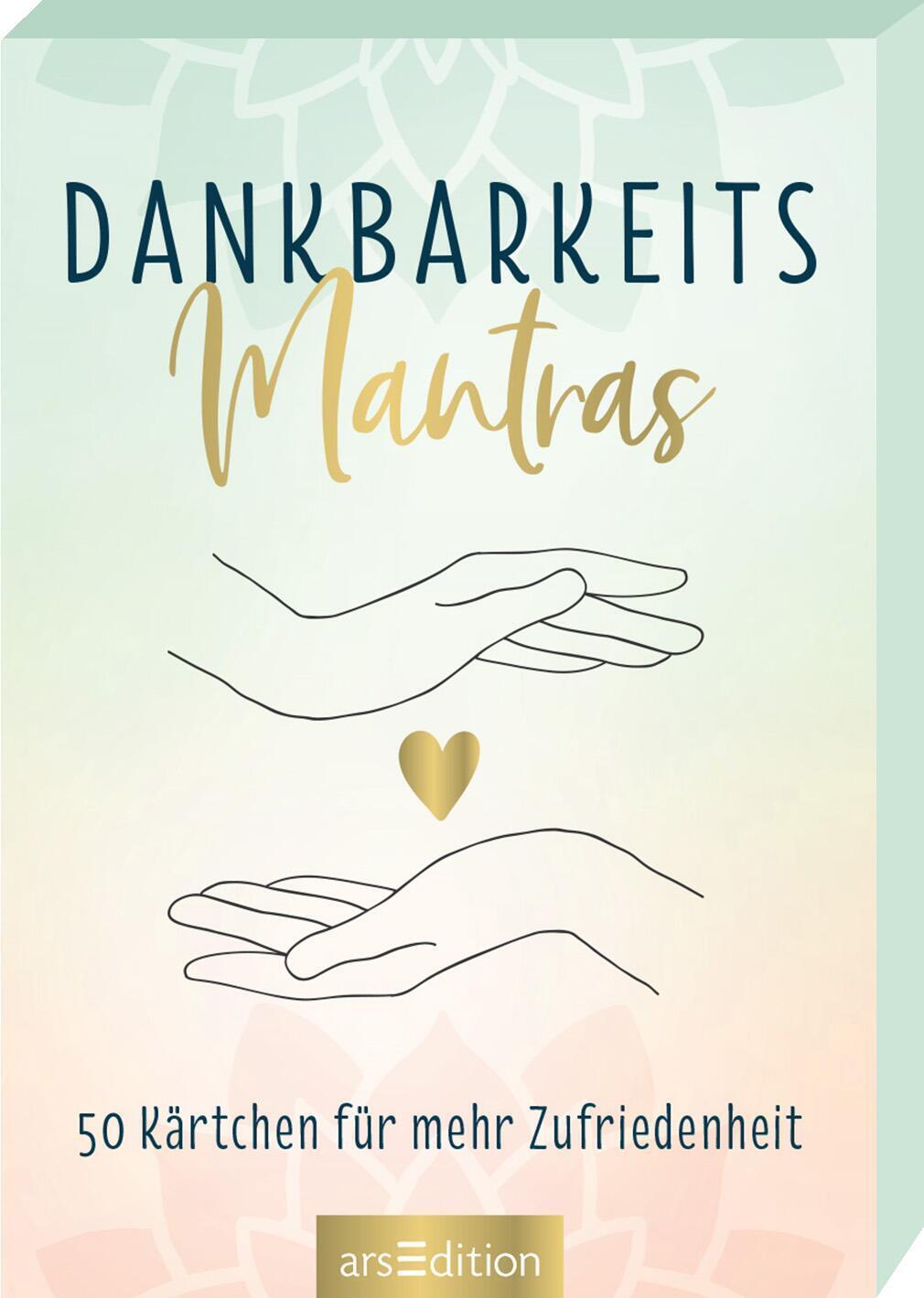 Cover: 9783845839516 | Dankbarkeitsmantras | 50 Kärtchen für mehr Zufriedenheit | Taschenbuch