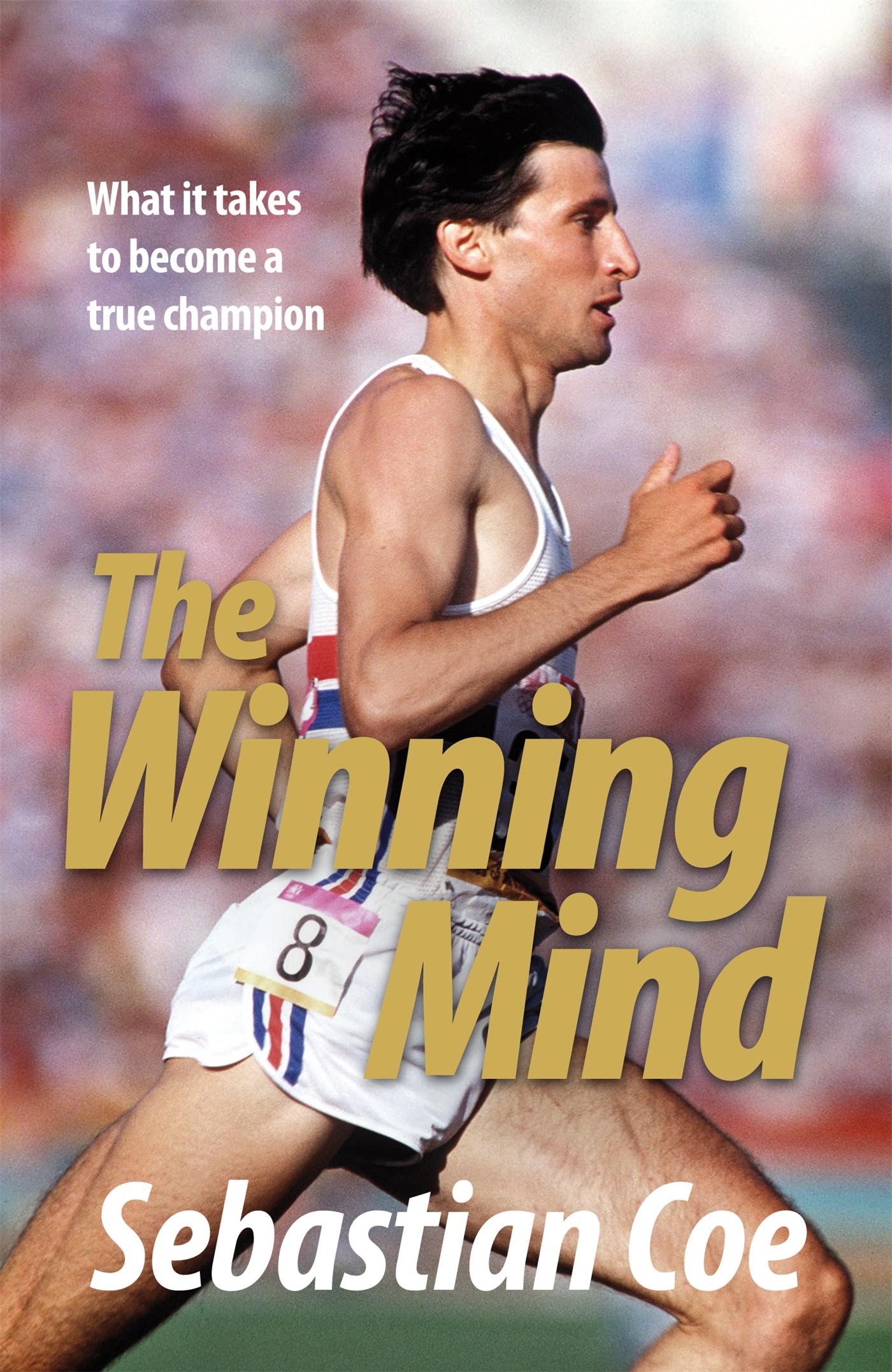 Cover: 9780755318841 | The Winning Mind | What it takes to become a true champion | Coe