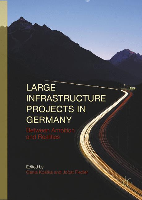 Cover: 9783319292328 | Large Infrastructure Projects in Germany | Jobst Fiedler (u. a.) | xvi