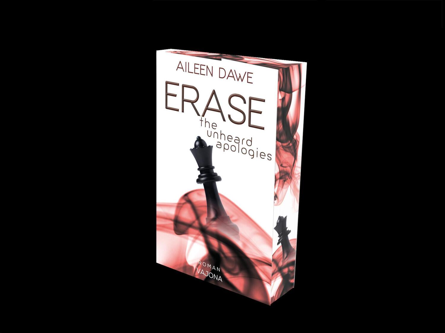 Cover: 9783987183256 | ERASE the unheard apologies | Aileen Dawe | Taschenbuch | 376 S.