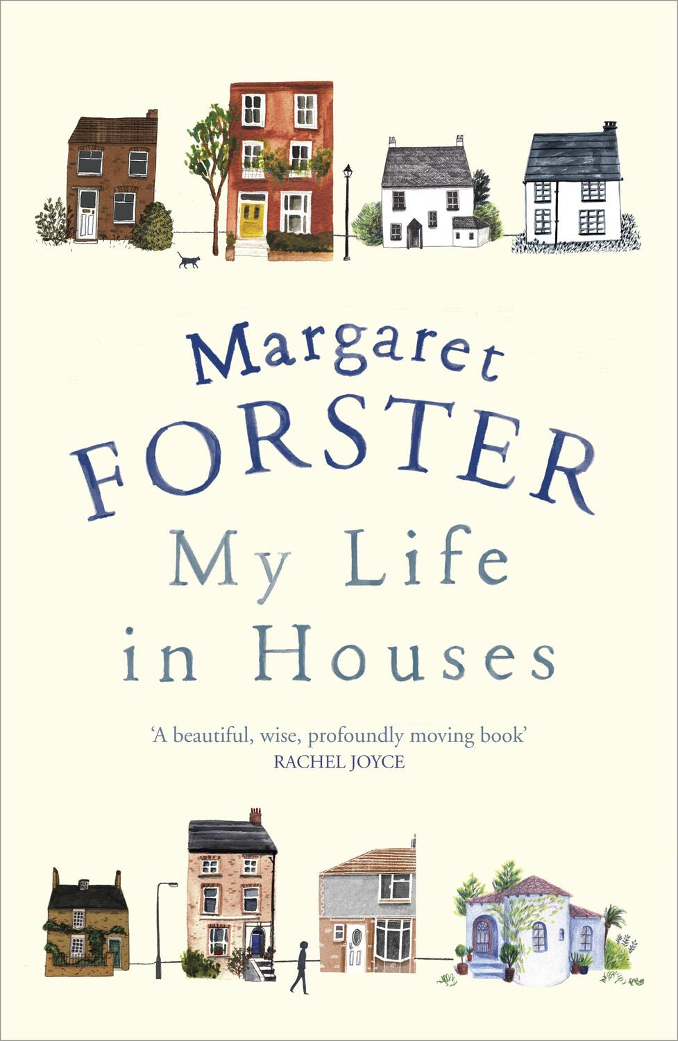 Cover: 9780099593973 | My Life in Houses | Margaret Forster | Taschenbuch | 264 S. | Englisch