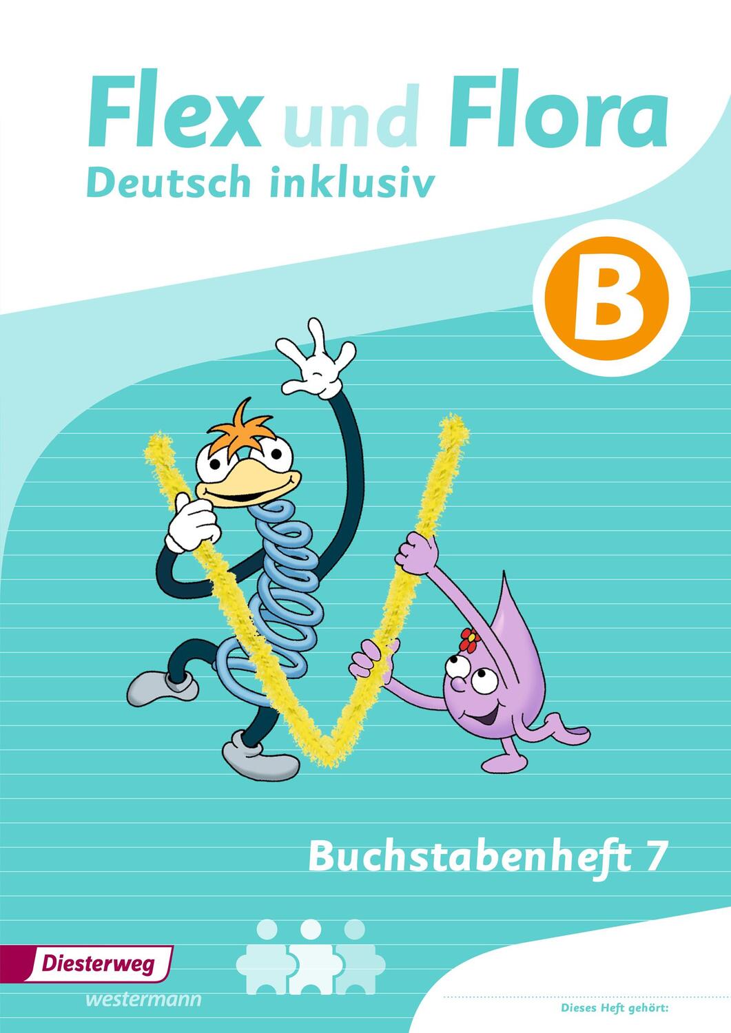 Cover: 9783425147147 | Flex und Flora - Zusatzmaterial. Buchstabenheft 7 inklusiv (B) | 56 S.