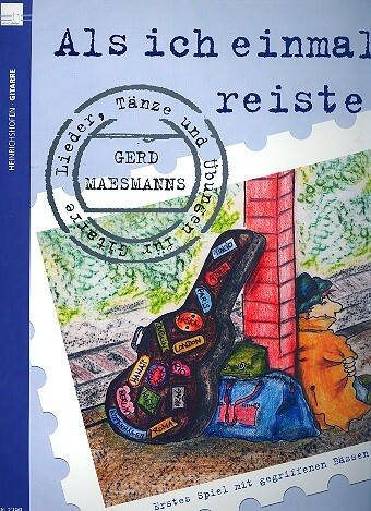 Cover: 9790204423989 | Als ich einmal reiste Lieder, Tänze und Übungen für Gitarre 1....