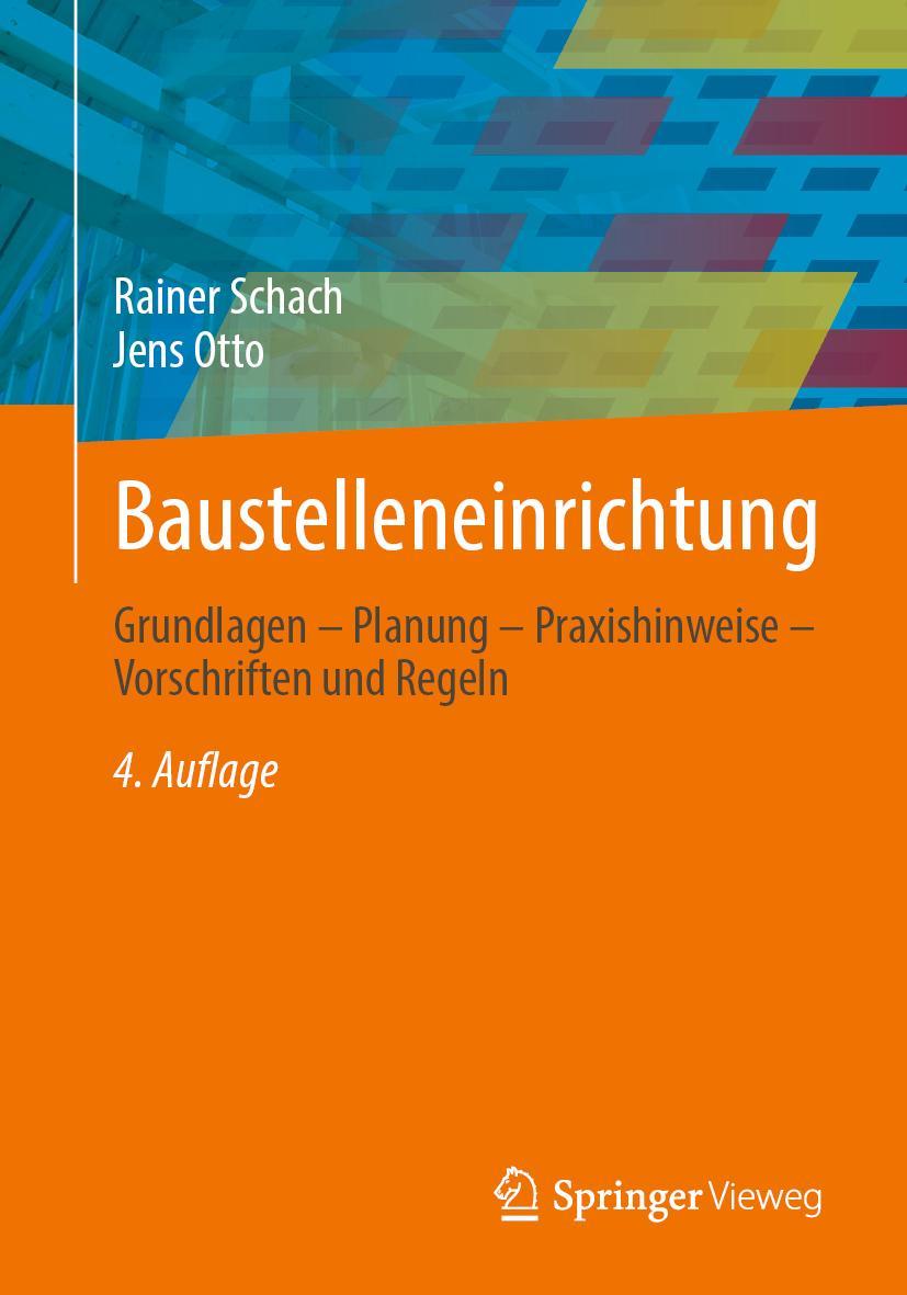 Cover: 9783658368708 | Baustelleneinrichtung | Jens Otto (u. a.) | Taschenbuch | Paperback