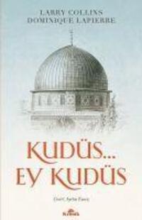 Cover: 9789752430136 | Kudüs... Ey Kudüs | Larry Collins (u. a.) | Taschenbuch | Türkisch