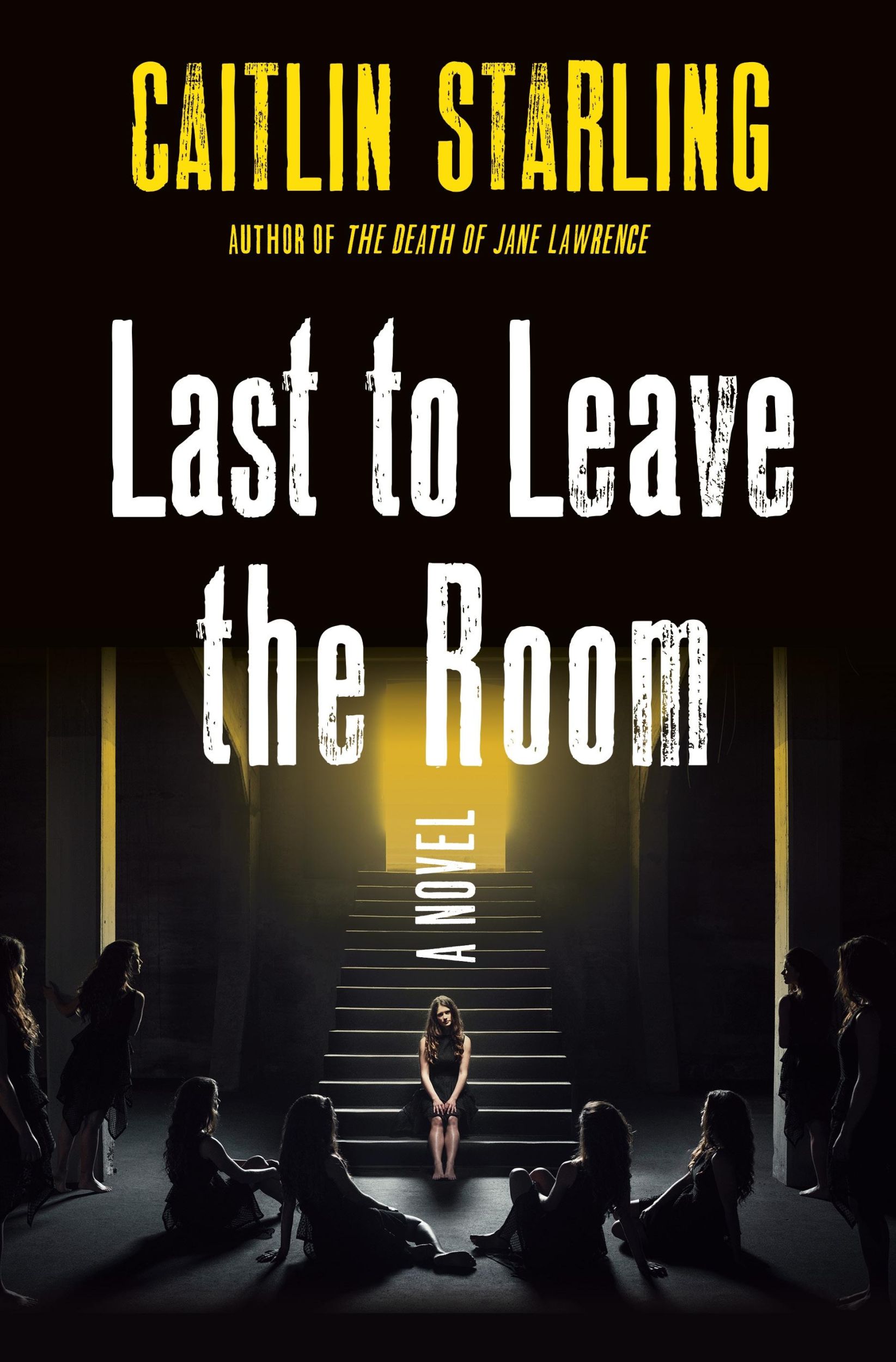 Autor: 9781250282613 | Last to Leave the Room | Caitlin Starling | Buch | Gebunden | Englisch