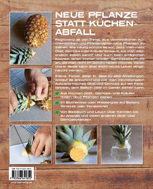 Rückseite: 9783966641852 | Regrowing - Neue Triebe aus Obst- und Gemüseresten | Eliana Ferioli