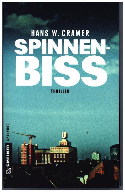 Cover: 9783839221068 | Spinnenbiss | Thriller | Hans W. Cramer | Taschenbuch | 310 S. | 2017