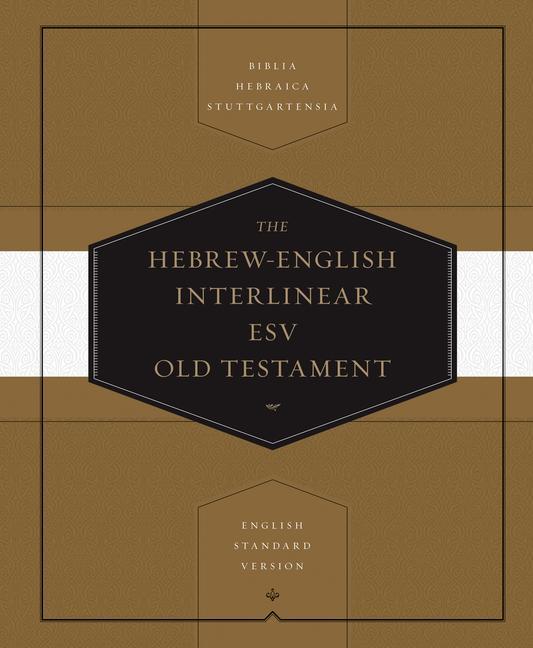 Cover: 9781433501135 | Hebrew-English Interlinear Old Testament-ESV | Thom Blair | Buch