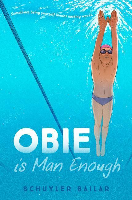 Cover: 9780593379462 | Obie Is Man Enough | Schuyler Bailar | Buch | Englisch | 2021