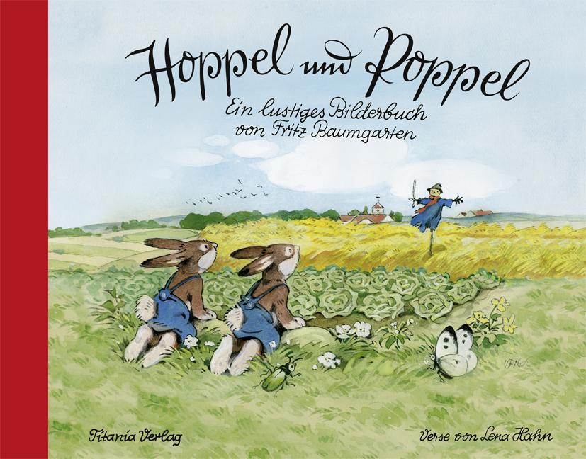 Cover: 9783864724039 | Hoppel und Poppel | Ein Bilderbuch von Fritz Baumgarten | Baumgarten