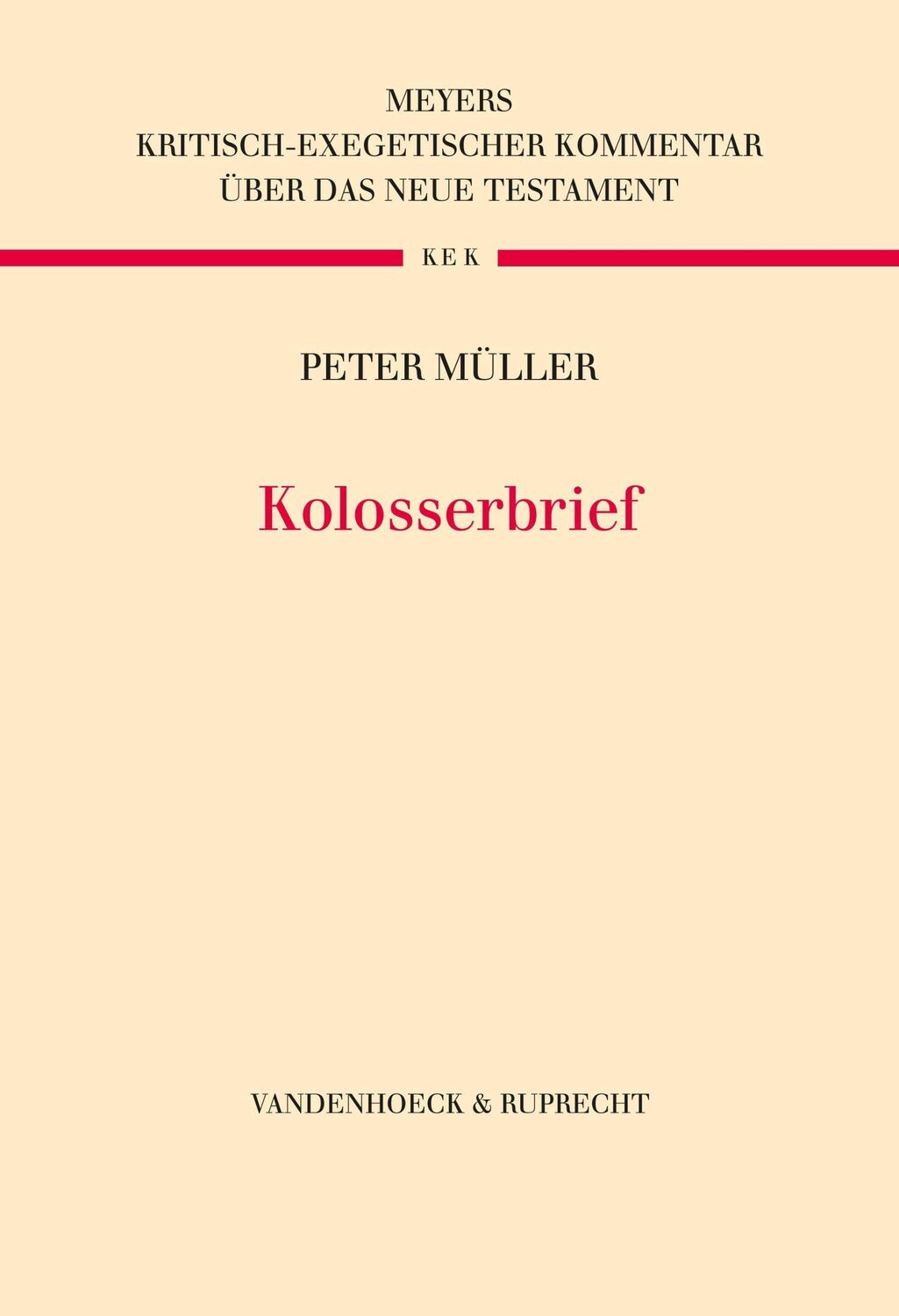 Cover: 9783525573334 | Kolosserbrief | Peter Müller | Buch | Leinen | 440 S. | Deutsch | 2022