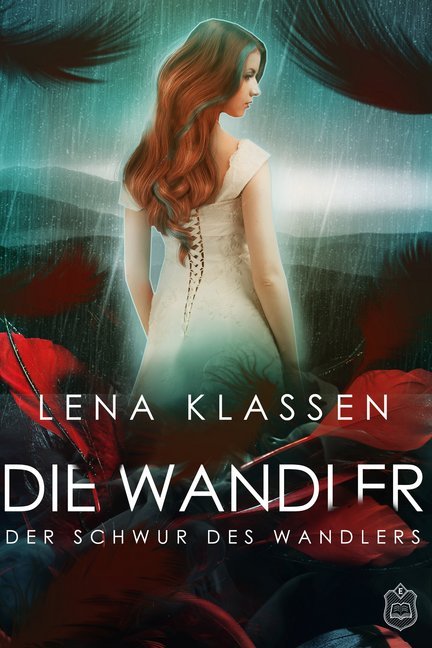 Cover: 9783961730629 | Die Wandler, Der Schwur des Wandlers | Lena Klassen | Taschenbuch