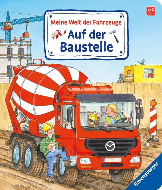 Cover: 9783473437078 | Meine Welt der Fahrzeuge: Auf der Baustelle; . | Susanne Gernhäuser