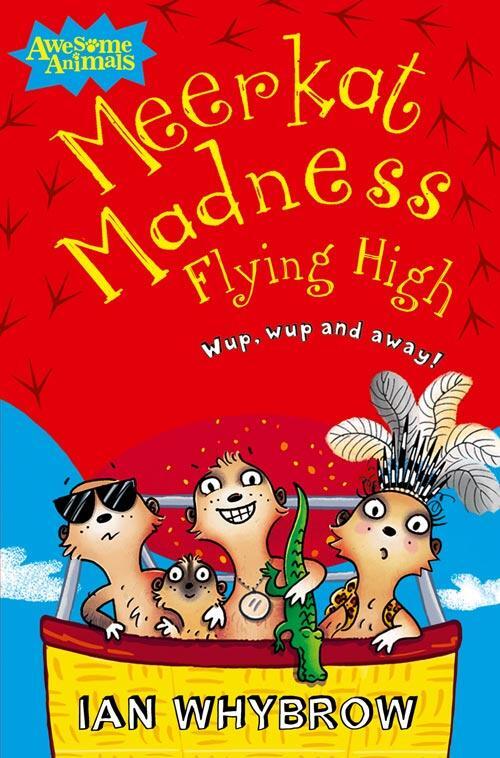 Cover: 9780007441617 | Meerkat Madness Flying High | Ian Whybrow | Taschenbuch | Englisch