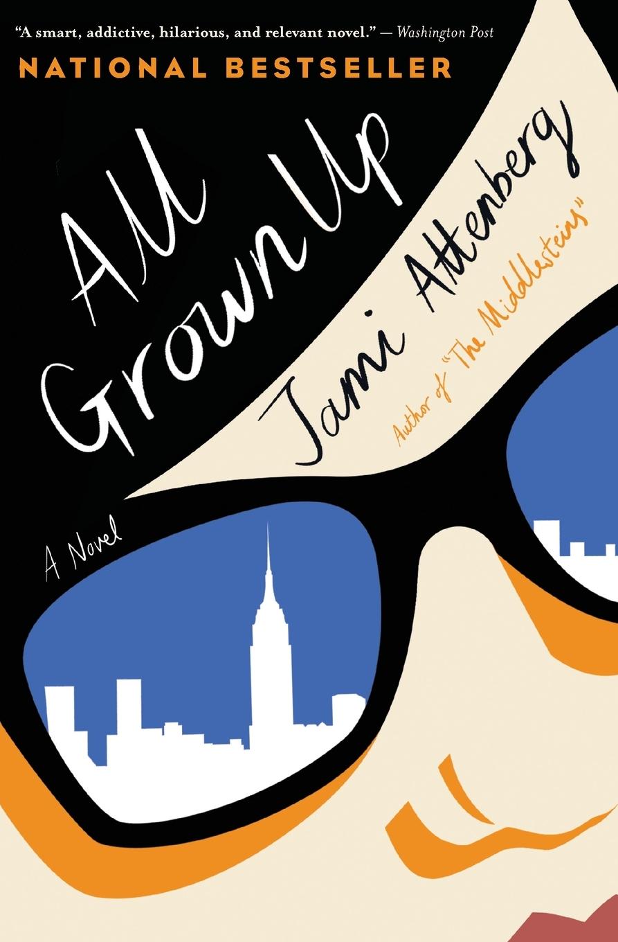 Cover: 9781328915320 | All Grown Up | Jami Attenberg | Taschenbuch | Kartoniert / Broschiert