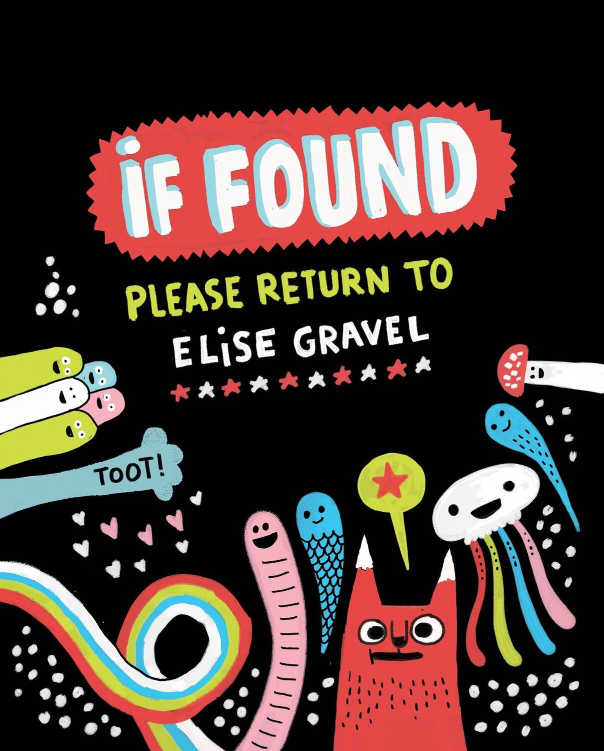 Cover: 9781770462786 | If Found... Please Return to Elise Gravel | Elise Gravel | Buch | 2017