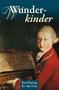 Cover: 9783897985087 | Wunderkinder | Minibibliothek | Hagen Kunze | Buch | 128 S. | Deutsch