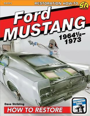 Cover: 9781613254165 | Ford Mustang 1964 1/2-1973 | Dave Stribling | Taschenbuch | Englisch