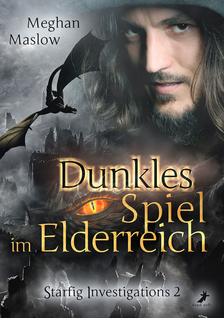 Cover: 9783960894377 | Dunkles Spiel im Elderreich | Starfig Investigations 2 | Meghan Maslow