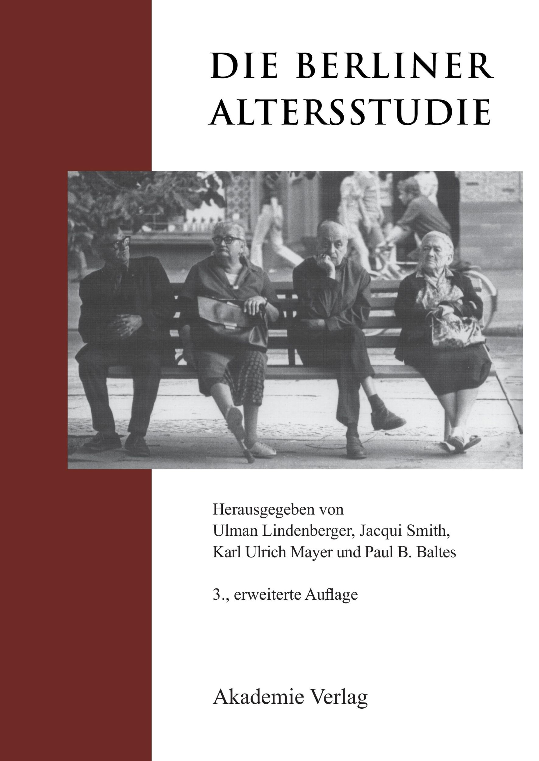 Cover: 9783050045085 | Die Berliner Altersstudie | Ulman Lindenberger (u. a.) | Taschenbuch