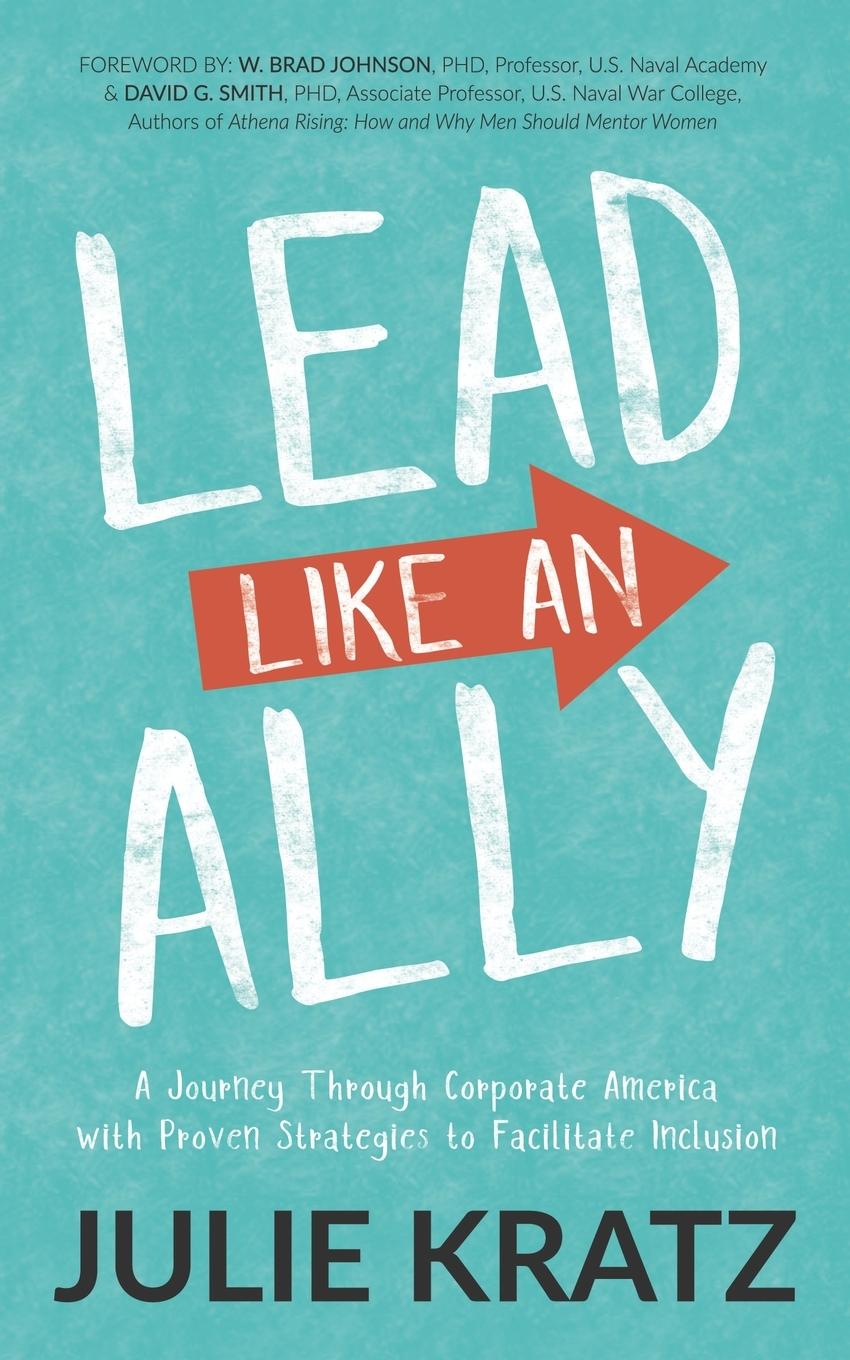 Cover: 9781642797176 | Lead Like an Ally | Julie Kratz | Taschenbuch | Englisch | 2020