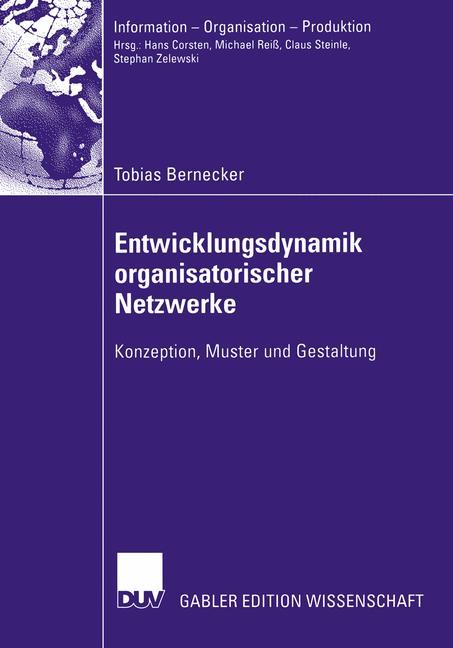 Cover: 9783824483198 | Entwicklungsdynamik organisatorischer Netzwerke | Tobias Bernecker