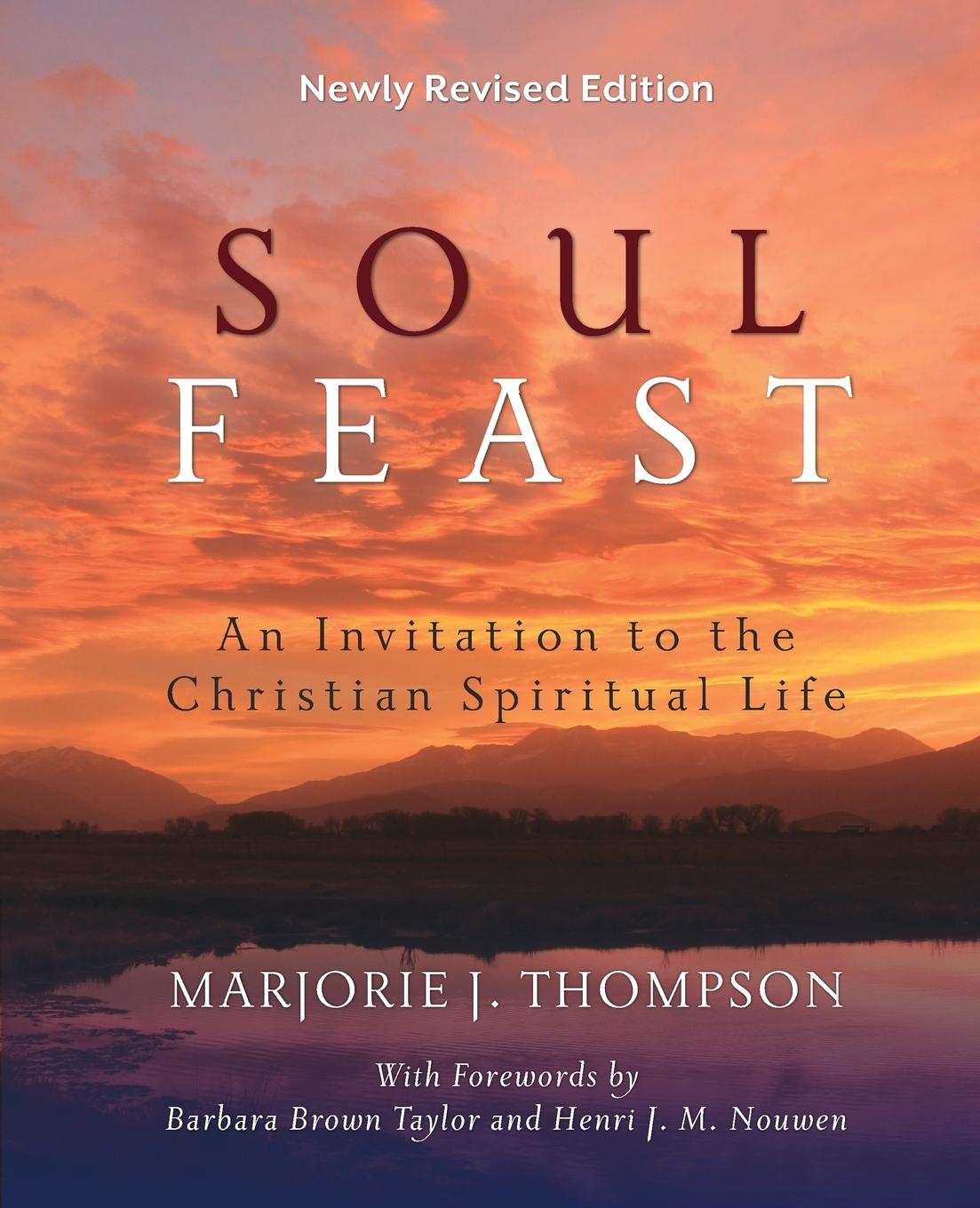 Cover: 9780664239244 | Soul Feast, Newly Revised Edition | Marjorie J. Thompson | Taschenbuch