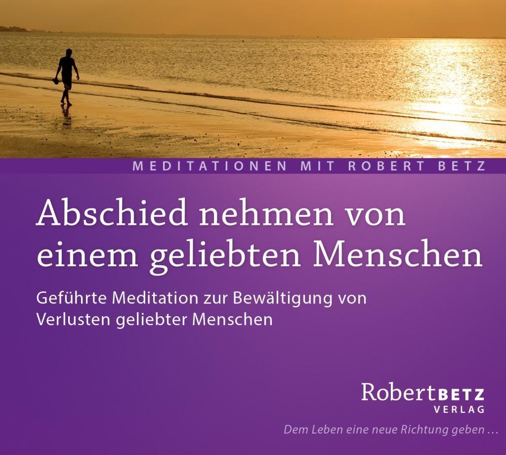 Cover: 9783940503589 | Abschied nehmen von einem geliebten Menschen - Meditations-CD | Betz