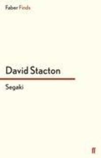 Cover: 9780571295944 | Segaki | David Stacton | Taschenbuch | Paperback | 212 S. | Englisch