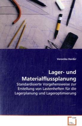 Cover: 9783639115222 | Lager- und Materialflussplanung | Veronika Harder | Taschenbuch | 2013