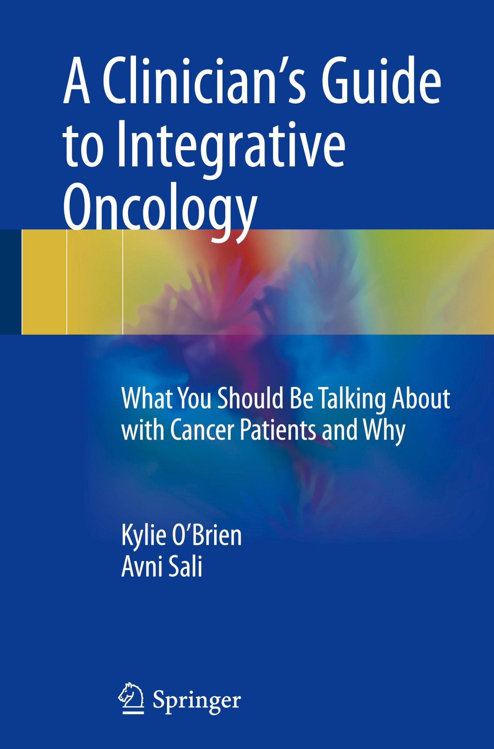 Cover: 9783319566313 | A Clinician's Guide to Integrative Oncology | Avni Sali (u. a.) | Buch