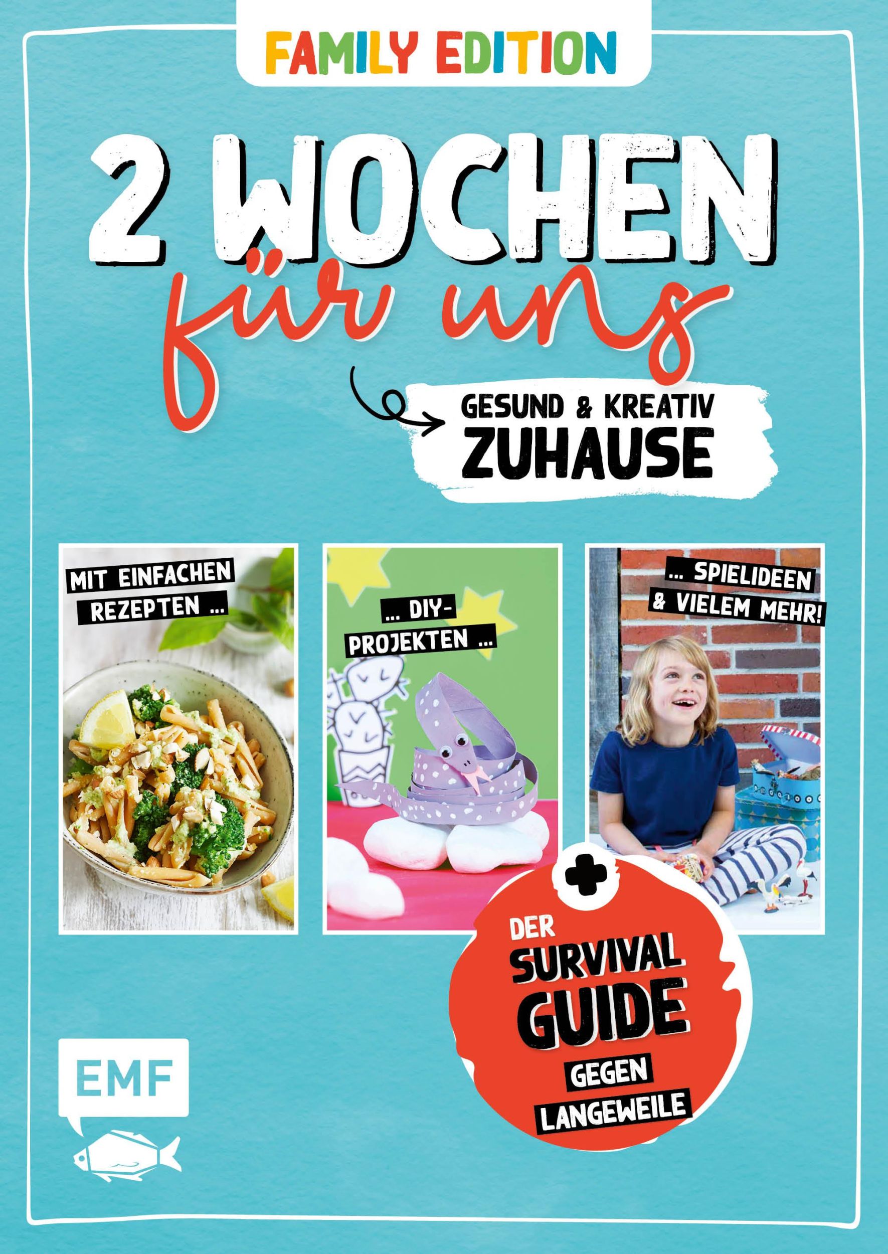 Cover: 9783745901382 | 2 Wochen für uns - Gesund und kreativ zuhause (Family Edition) | Buch