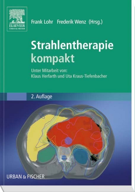 Cover: 9783437319082 | Strahlentherapie kompakt | Frank Lohr (u. a.) | Taschenbuch | Deutsch