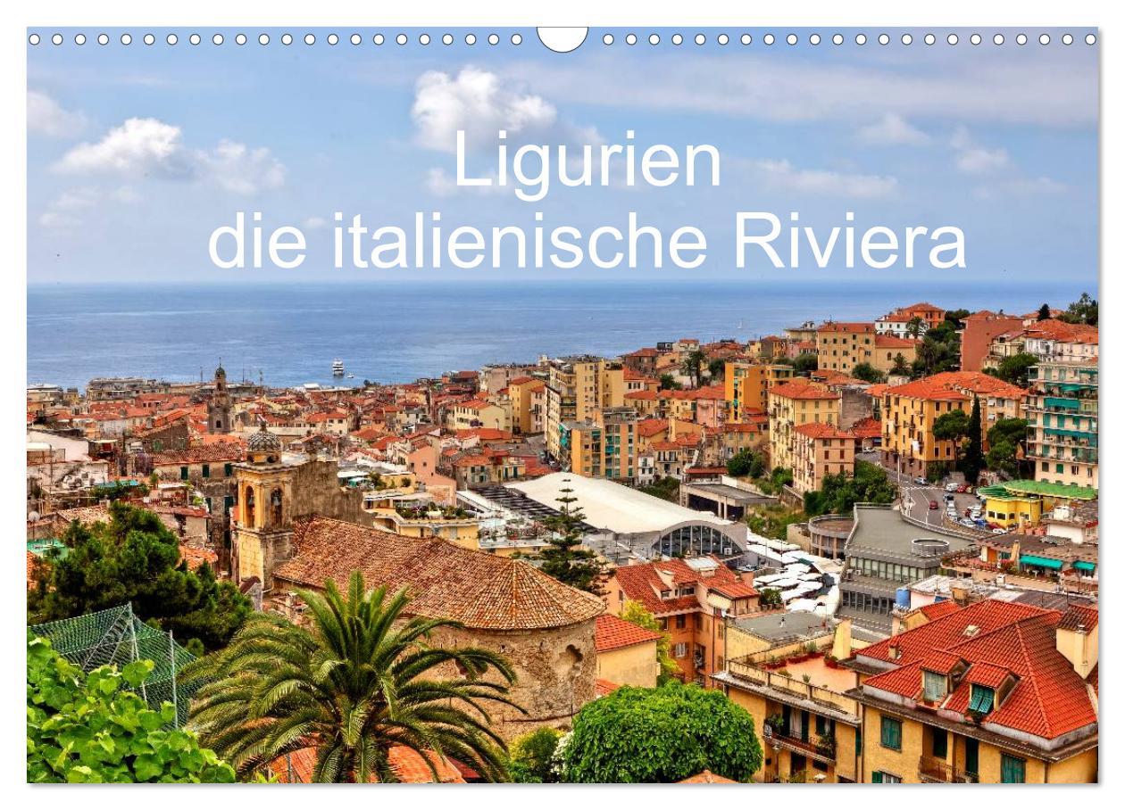 Cover: 9783435826698 | Ligurien - die italienische Riviera (Wandkalender 2025 DIN A3...