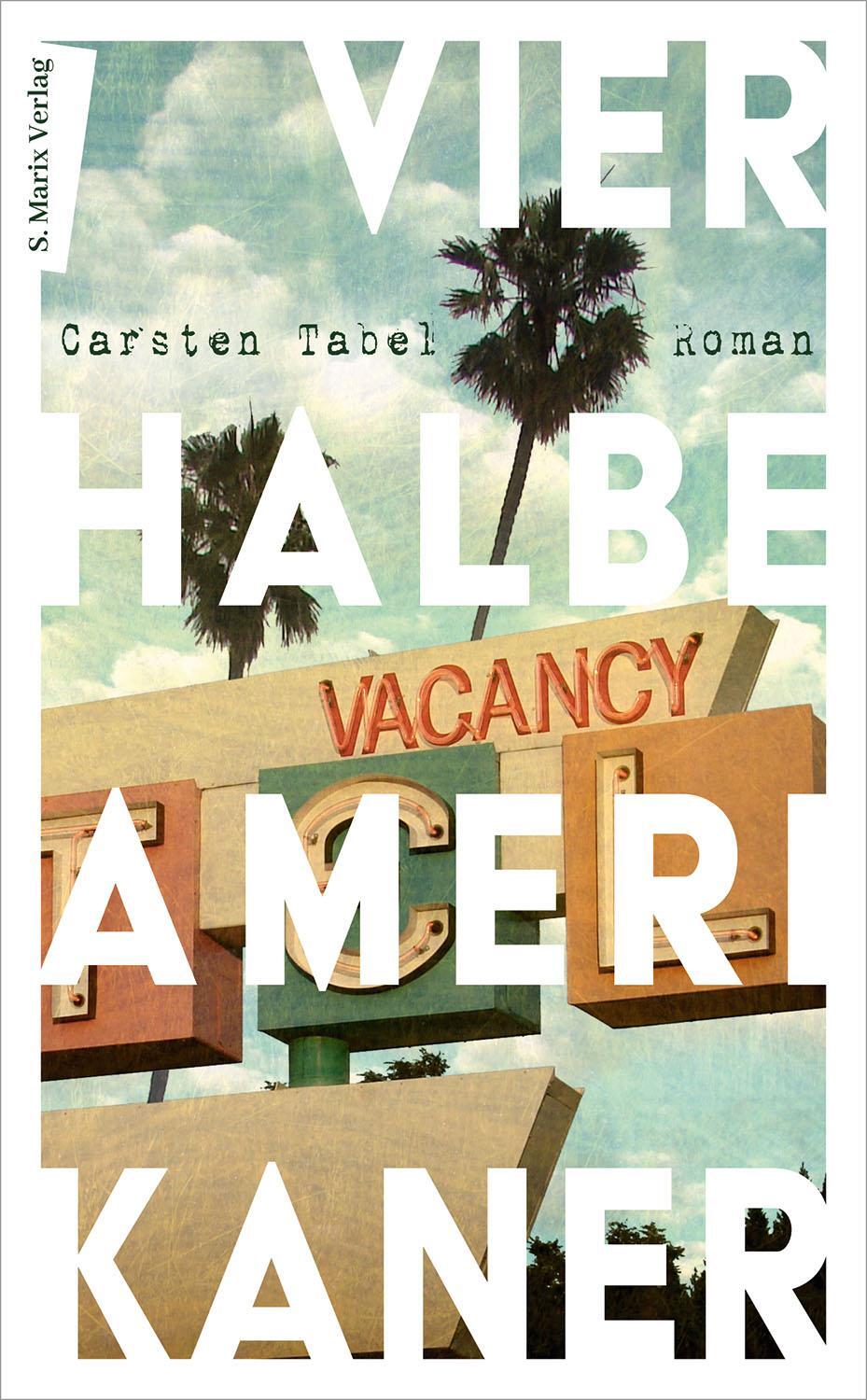 Cover: 9783737411820 | Vier halbe Amerikaner | Carsten Tabel | Buch | 224 S. | Deutsch | 2022