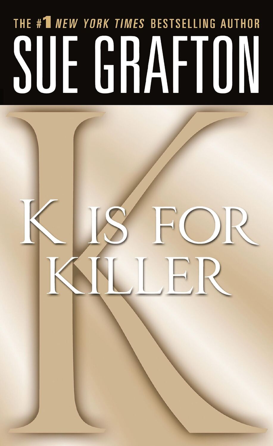 Cover: 9780312373122 | K Is for Killer | A Kinsey Millhone Novel | Sue Grafton | Taschenbuch