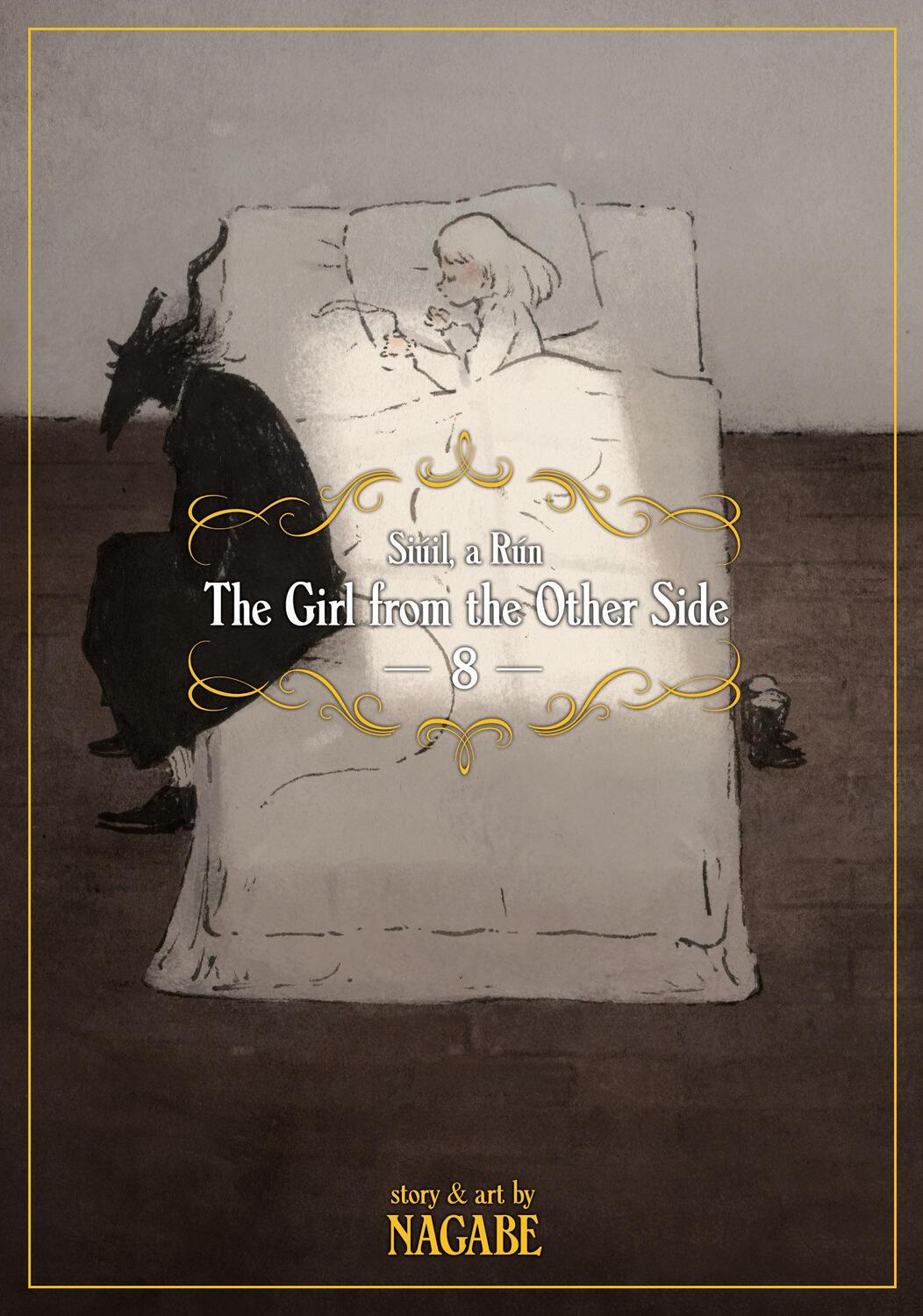 Cover: 9781645052098 | The Girl from the Other Side: Siúil, a Rún Vol. 8 | Nagabe | Buch