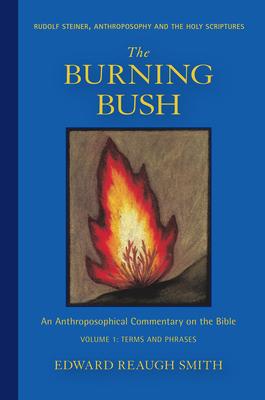 Cover: 9781621482482 | The Burning Bush | Edward Reaugh Smith | Taschenbuch | Englisch | 2020