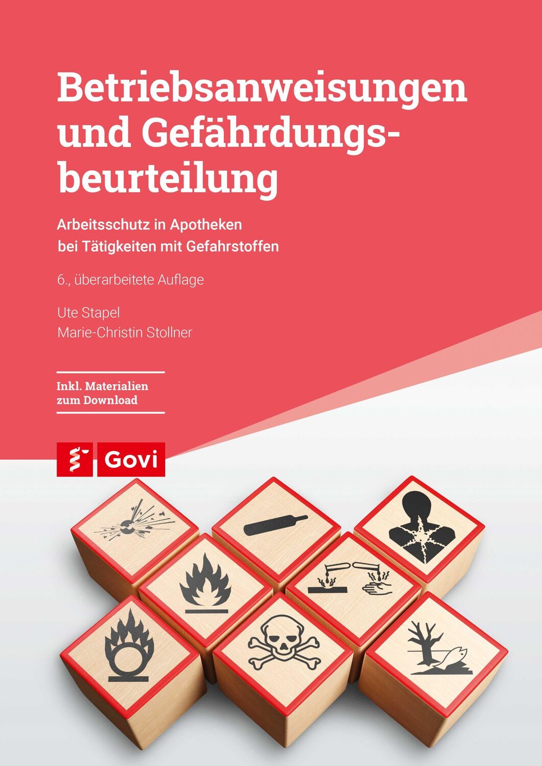 Cover: 9783774116979 | Betriebsanweisungen und Gefährdungsbeurteilung | Ute Stapel (u. a.)