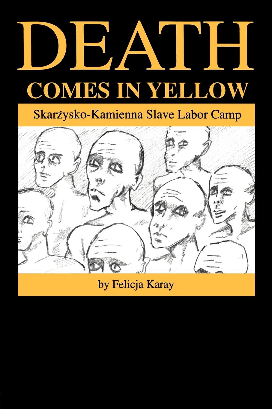 Cover: 9789057022364 | Death Comes in Yellow | Felicja Karay | Taschenbuch | Englisch | 1997