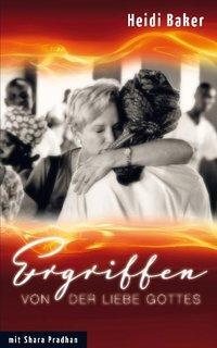 Cover: 9783952300091 | Ergriffen von der Liebe Gottes | Inspired Media Verlag