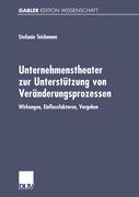 Cover: 9783824475322 | Unternehmenstheater zur Unterstützung von Veränderungsprozessen | Buch