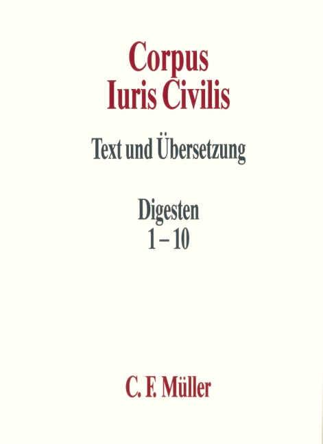 Cover: 9783811491946 | Digesten 1-10 | Okko Behrends (u. a.) | Buch | Deutsch | 2001