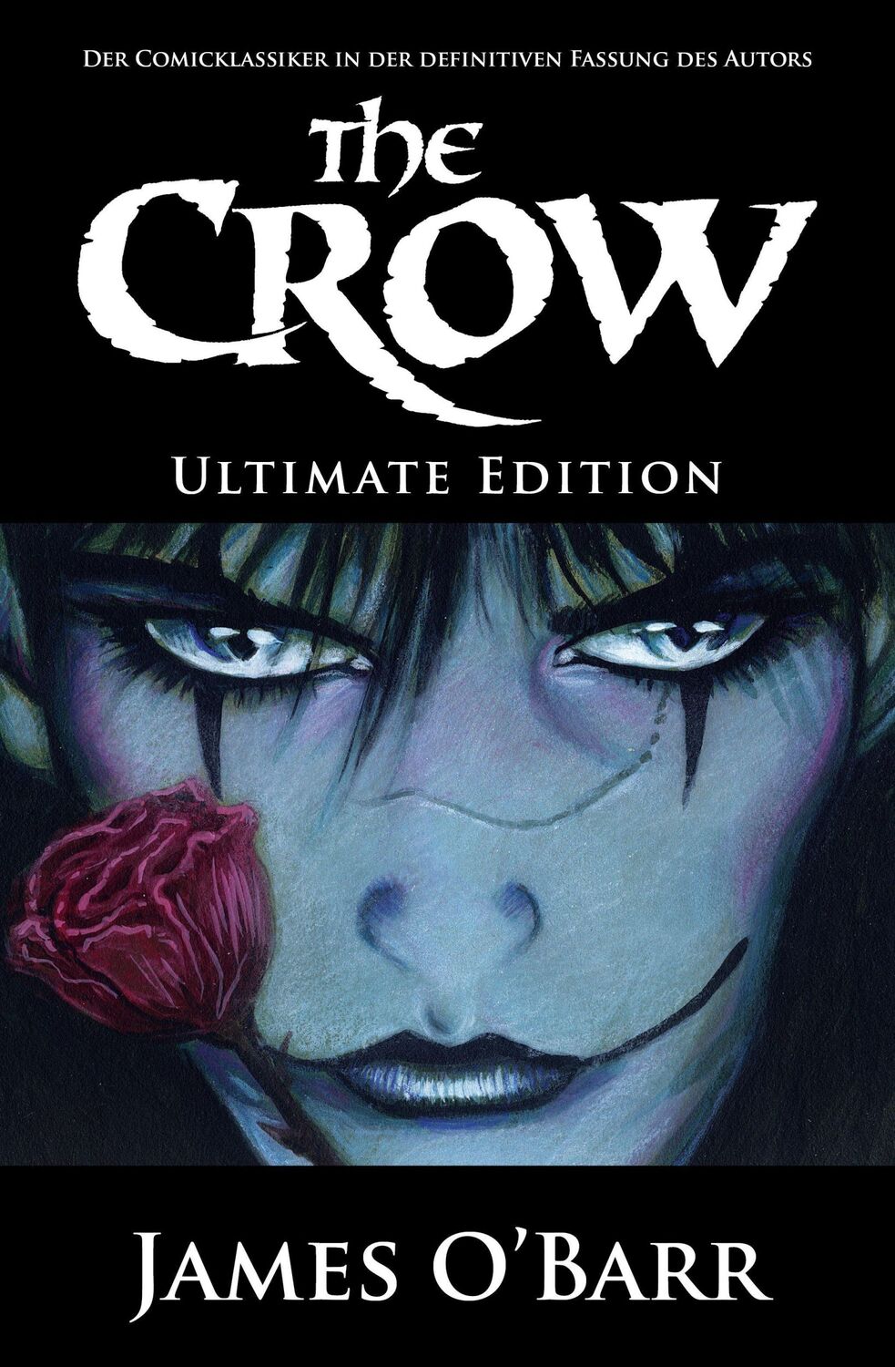 Cover: 9783959561303 | The Crow - Ultimate Edition | James O'Barr | Buch | 272 S. | Deutsch