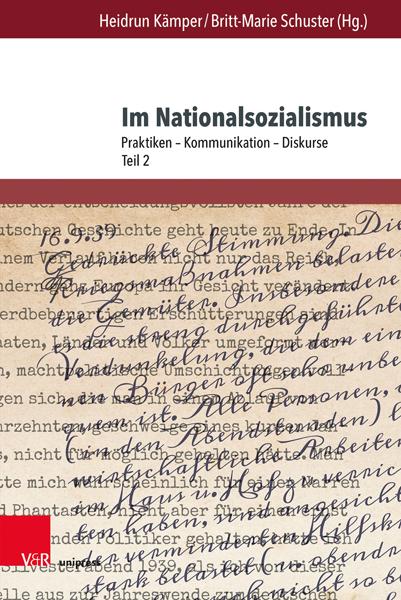 Autor: 9783847114604 | Im Nationalsozialismus | Praktiken - Kommunikation - Diskurse. Teil 2