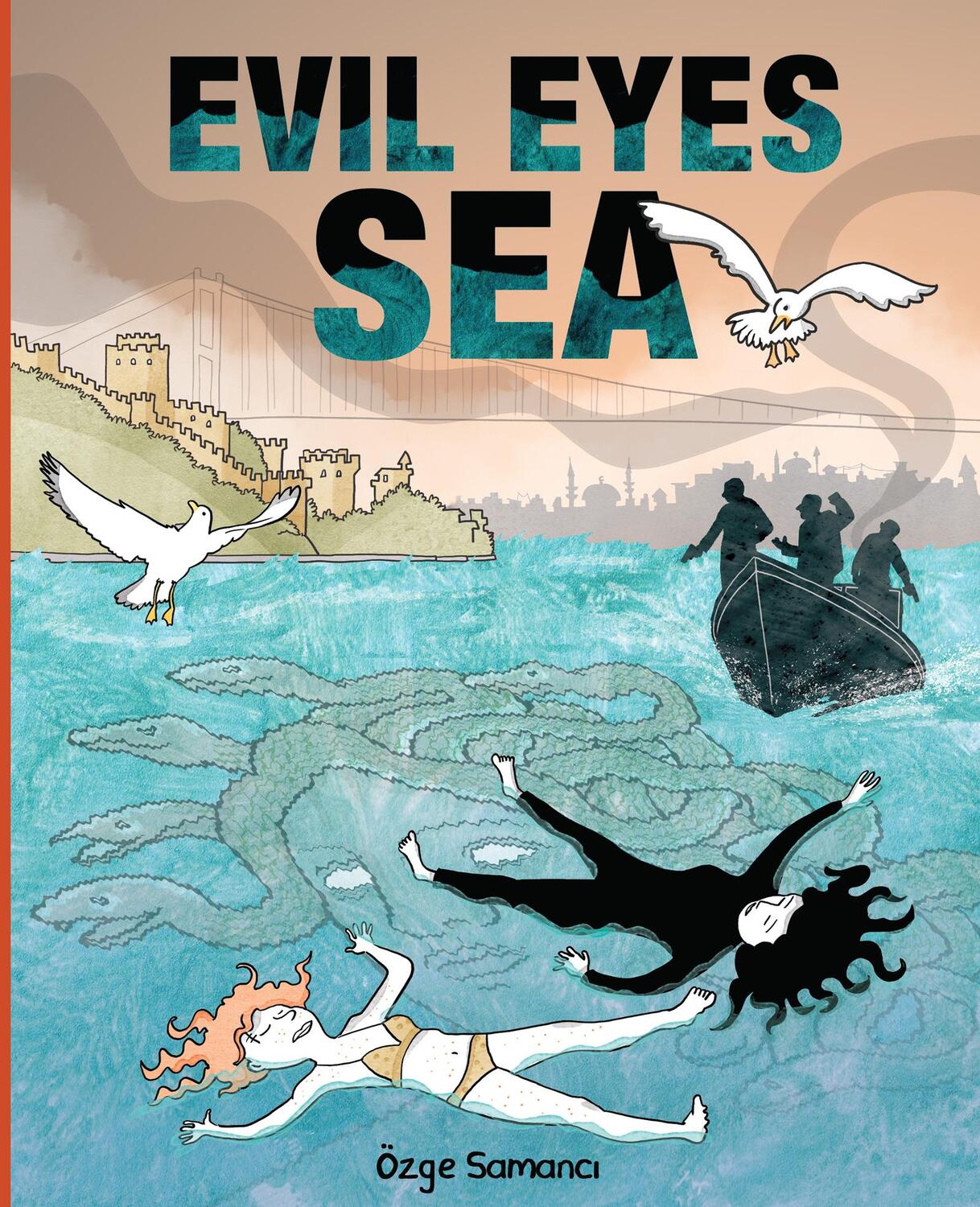 Cover: 9781941250600 | Evil Eyes Sea | Ozge Samanci | Taschenbuch | Englisch | 2024