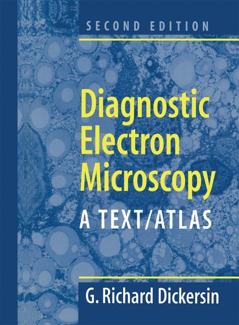 Cover: 9781475773828 | Diagnostic Electron Microscopy | A Text/Atlas | Richard G. Dickersin