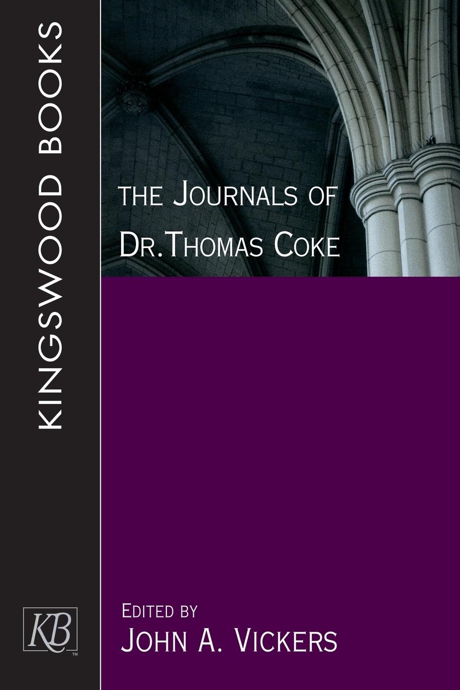 Cover: 9780687054213 | The Journals of Dr. Thomas Coke | John A. Vickers | Taschenbuch | 2005