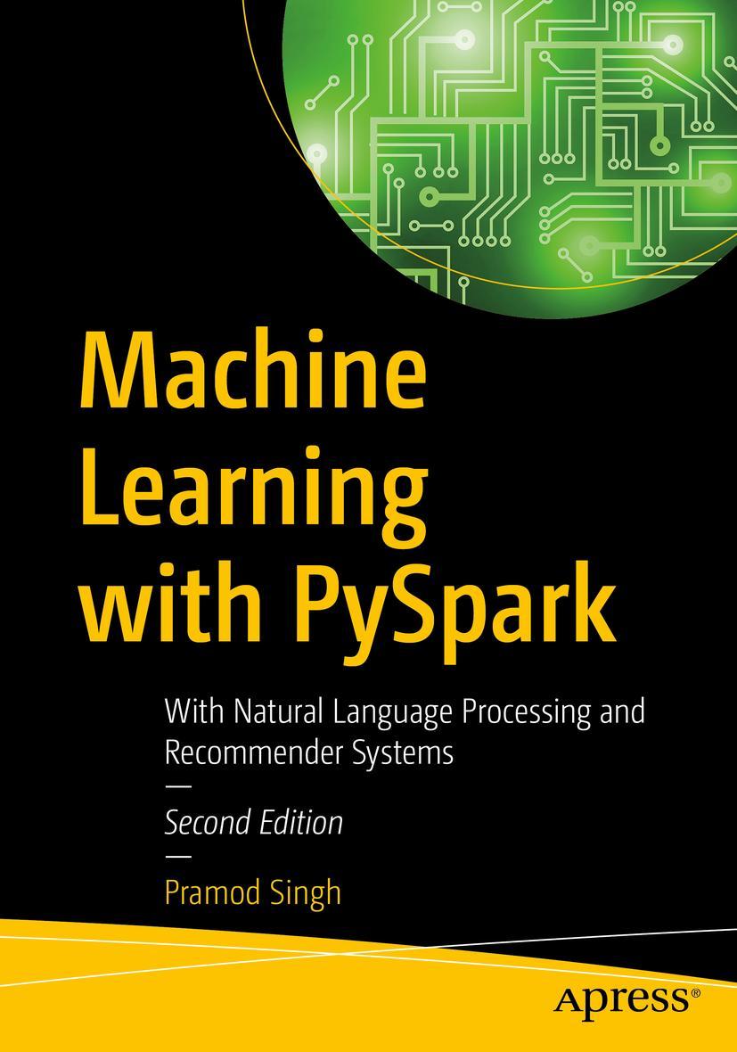 Cover: 9781484277768 | Machine Learning with PySpark | Pramod Singh | Taschenbuch | xviii